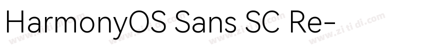 HarmonyOS Sans SC Re字体转换